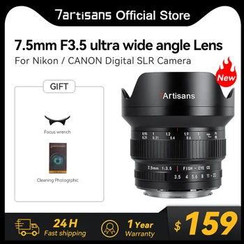 7Artisans 7 artisans 7,5 мм F3.5 Широкоугольный Объектив с ручной фокусировкой APS-C DSLR Зеркальной камеры для Canon EOS Rebel T7 77D Nikon F D7500 D90